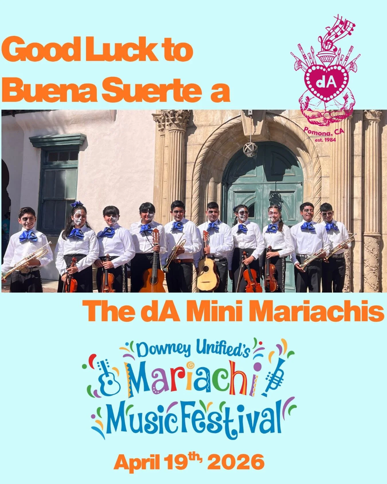The dA Board of Directors and Staff are sending all of you positive vibes today. This is your time to shine for all of your hard work and dedication that we so admire and appreciate ! Be awesome and Viva dA Mariachi !!! 

La Junta Directiva y el equi