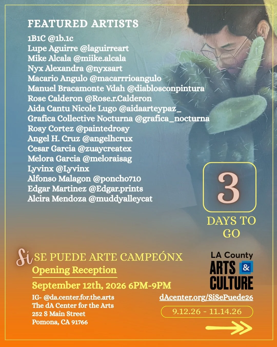 THREE MORE DAYS UNTIL OUR OPENING RECEPTION!

Si Se Puede will feature over 30 Latinx/Chicanx Artists from disciplines such as Painting, Ceramics, to Media Arts! 

Come to our opening reception for a first look into our exhibit as well as special per