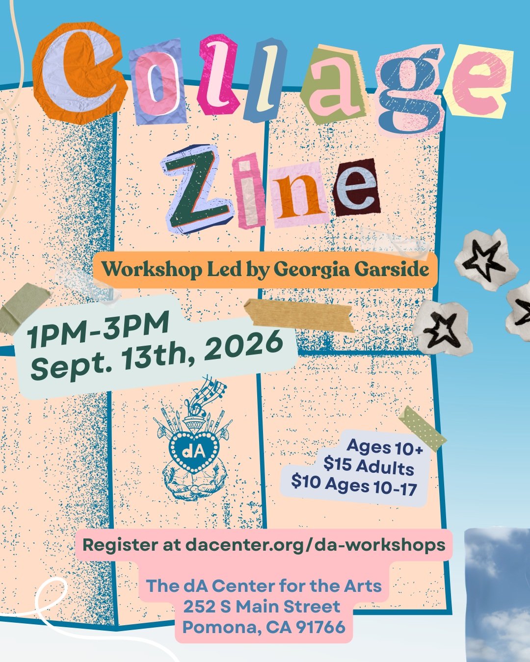 WORKSHOP TODAY !!!!🎉 Register at dacenter.org/da-workshops (We're accepting in person registration today too!) 
-September 13th, 2026&hellip;Collage Zine Workshop 
1PM-3PM / AGES 10+ / $15 Adults - $10 Ages 10-17
Join guest artist Georgia Garside in