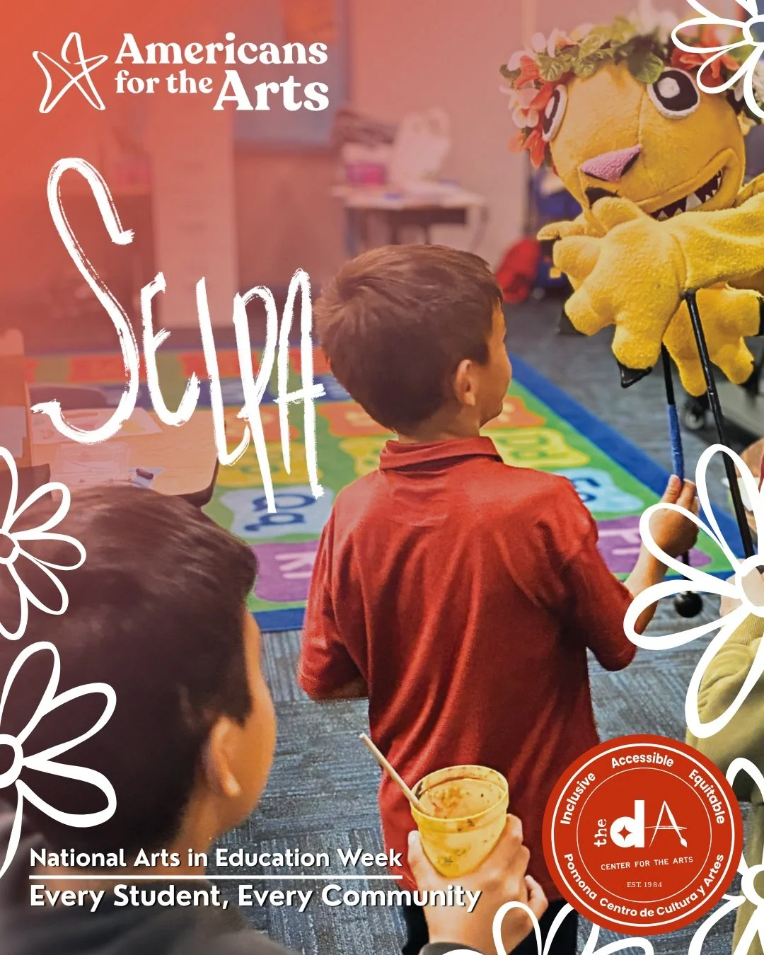 It&rsquo;s National Arts in Education Week &mdash; tell Congress arts education can't wait.
&mdash;

SELPA is The dA Center&rsquo;s special education art program which primarily focuses on grades TK to 6th and provides an environment full of emotiona