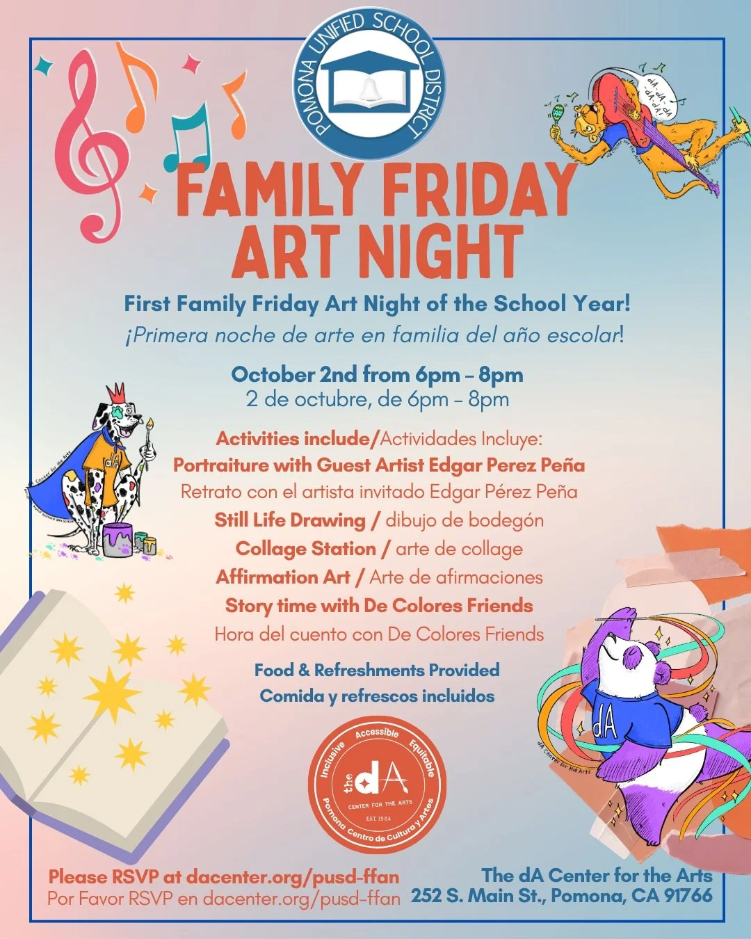CALLING PUSD FAMILIES! 🎉

Join us for our FIRST Family Friday Art Night of the 2026-2027 School Year! 

🗓️October 2nd, 2026 

⏰ 6pm-8pm

📍 The dA Center for the Arts, 252 S. Main St.D, Pomona, CA 91766

🎉Open and free for all PUSD Families

✨Regi