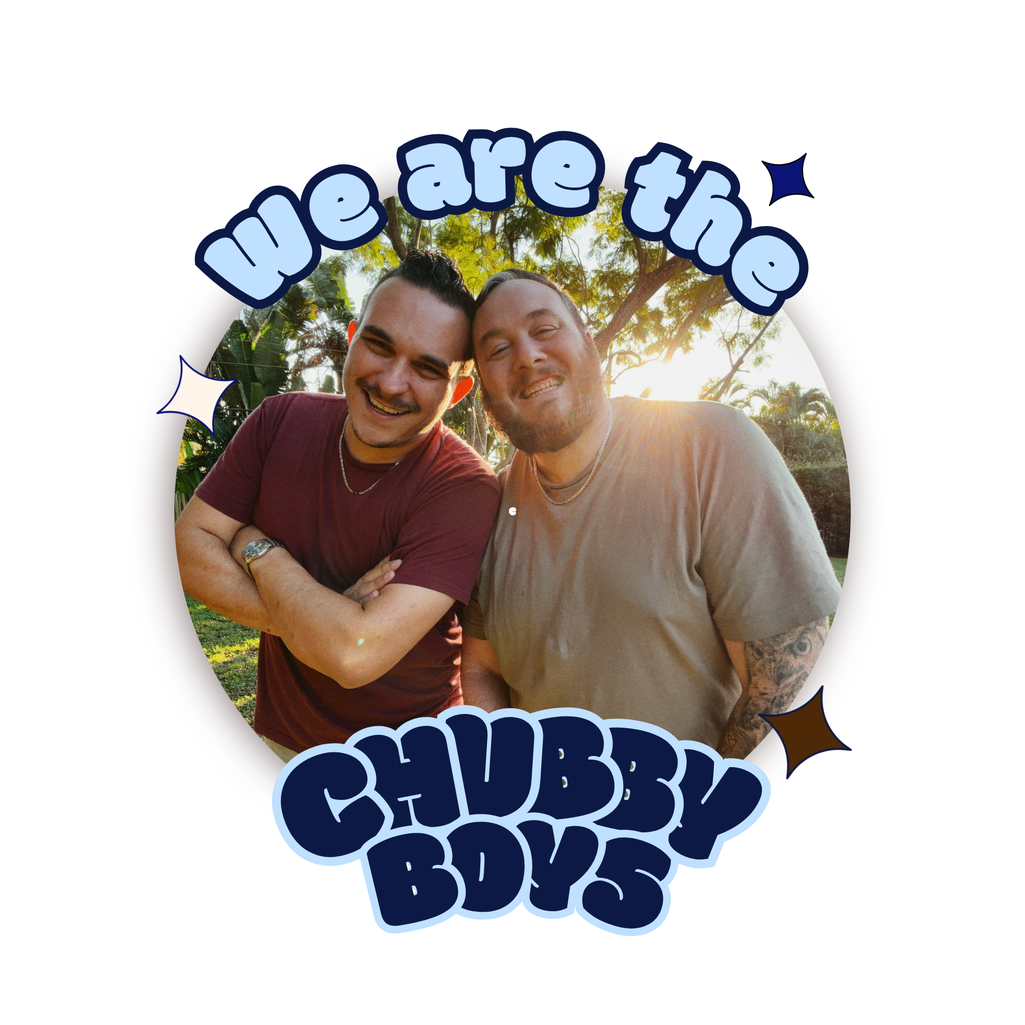 Chubby Boy Rolls “We Are Family” graphic featuring two people together and the Chubby Boy Rolls logo.