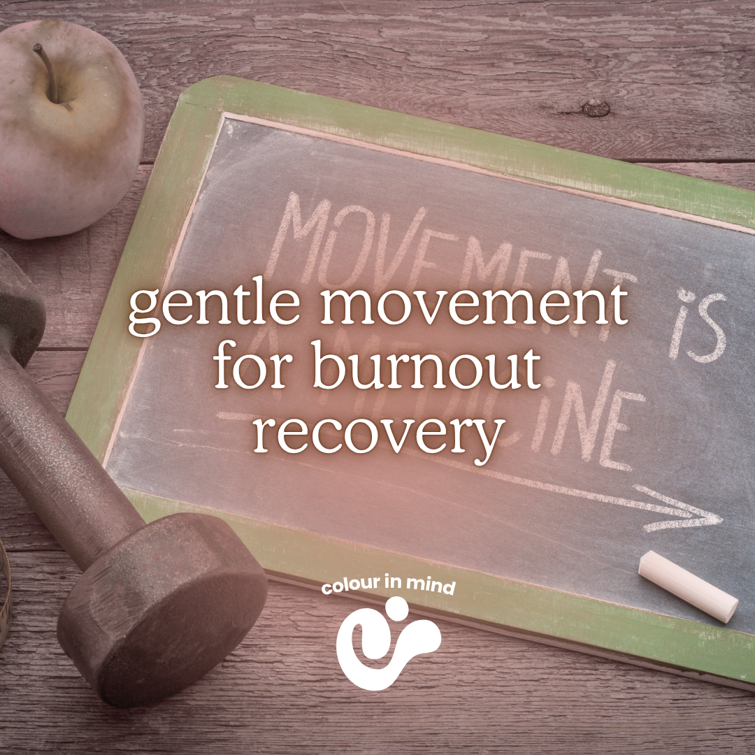 gentle movement for burnout recovery