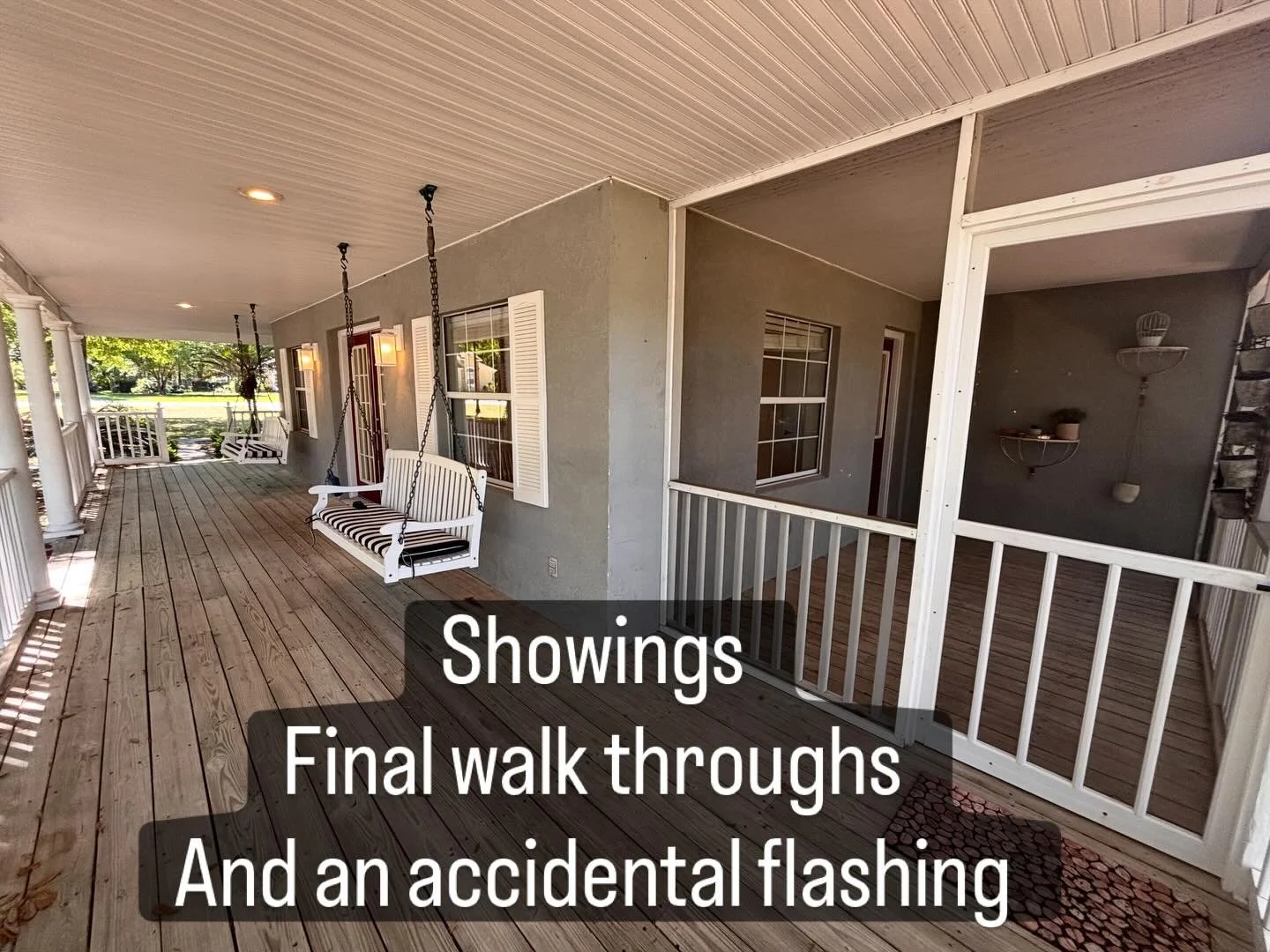 I had two showings today, including this spectacular home in Saint Augustine, and a final walk-through for my buyers closing. However, during one of the showings, an accidental mishap with my shirt and a bracelet created a flashing to my buyers. How 