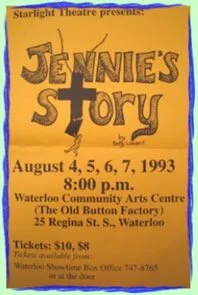 The poster is for a play called 'Jeannie's Story', presented by Starlight Theatre. It features dates August 4-7, 1993, at 8:00 p.m. at the Waterloo Community Arts Centre, 25 Regina St. S., Waterloo. Ticket prices are $10 and $8. The poster includes information about tickets and contact details for the Waterloo Stonebridge Box Office.