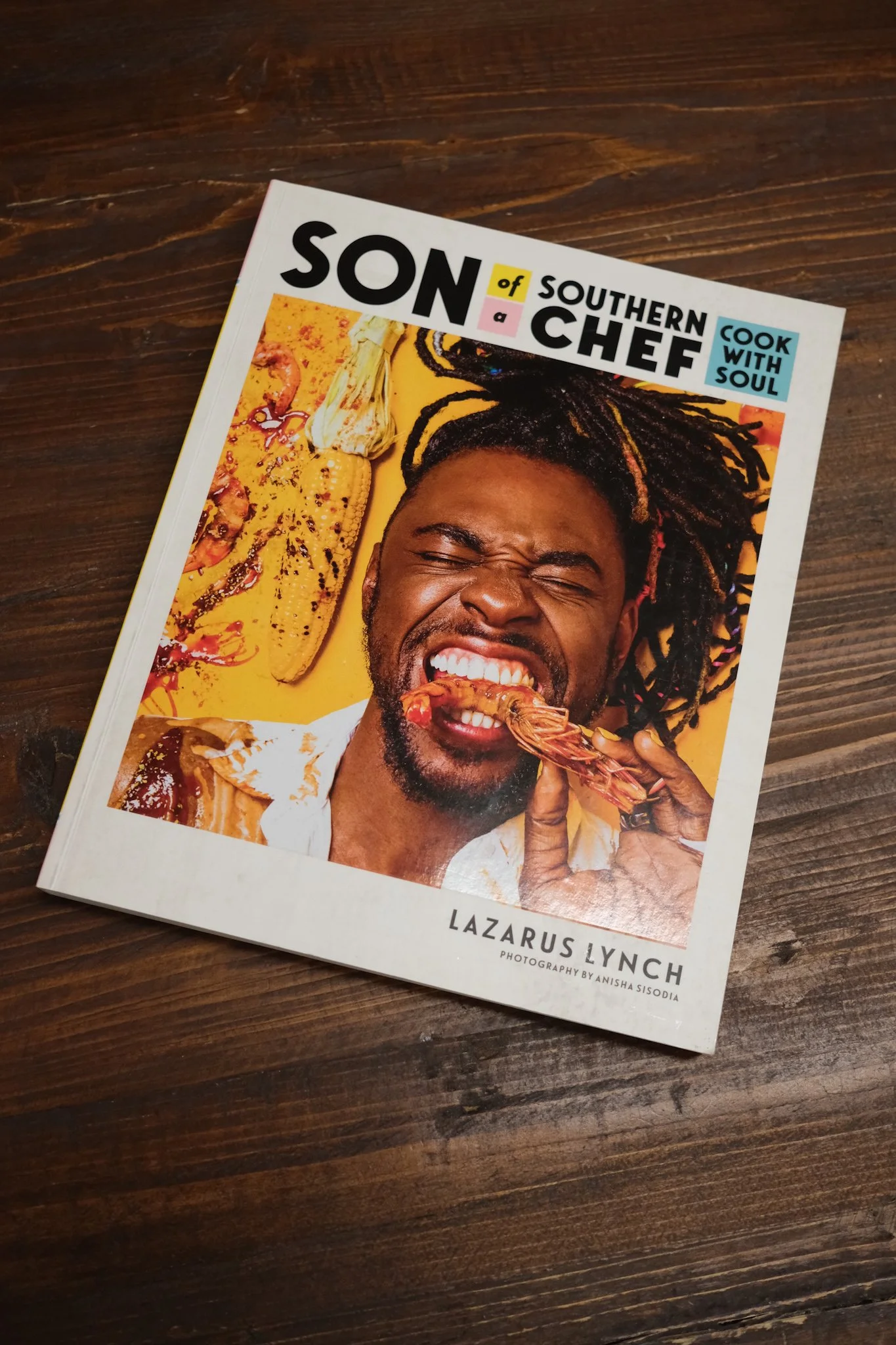 Son of a Southern Chef by Lazarus Lynch