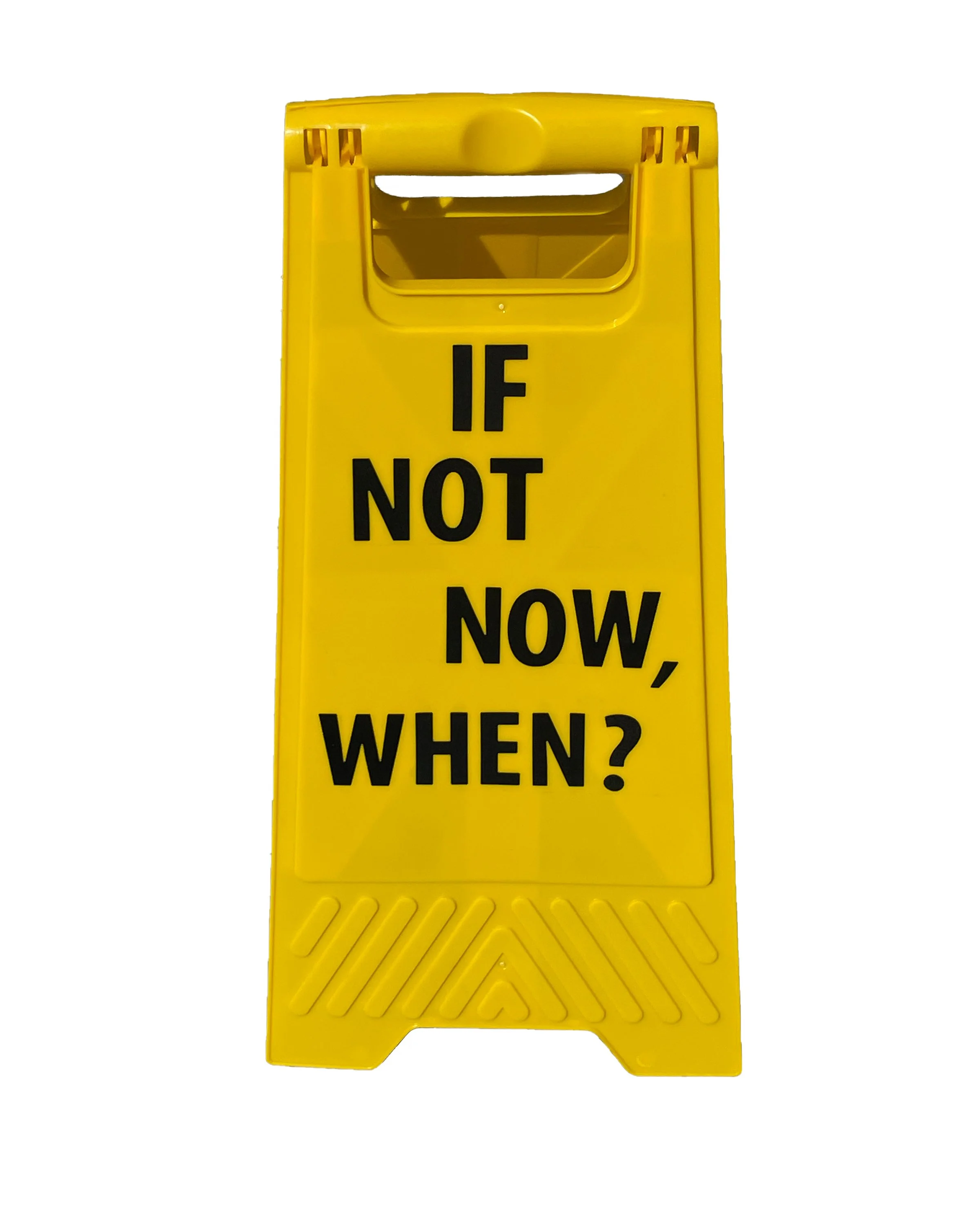 IF Not Not now when._jpg.jpg