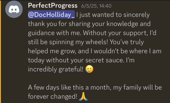Screenshot of a Discord message from user PerfectProgress praising DocHolliday_.