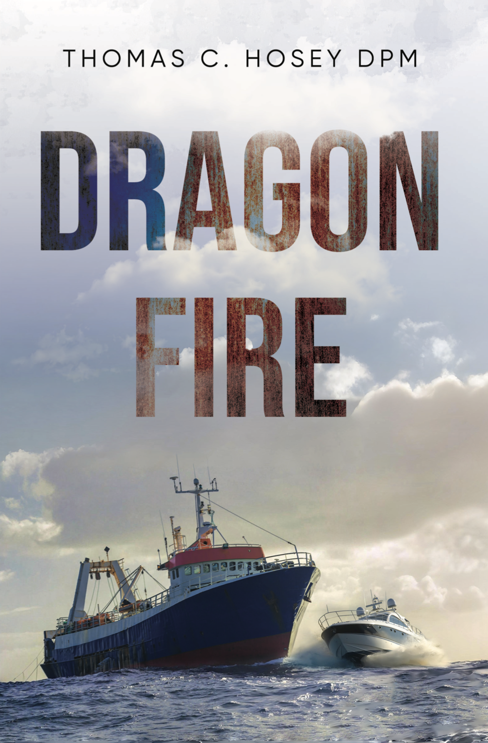 Dragon Fire by Tom Hosey