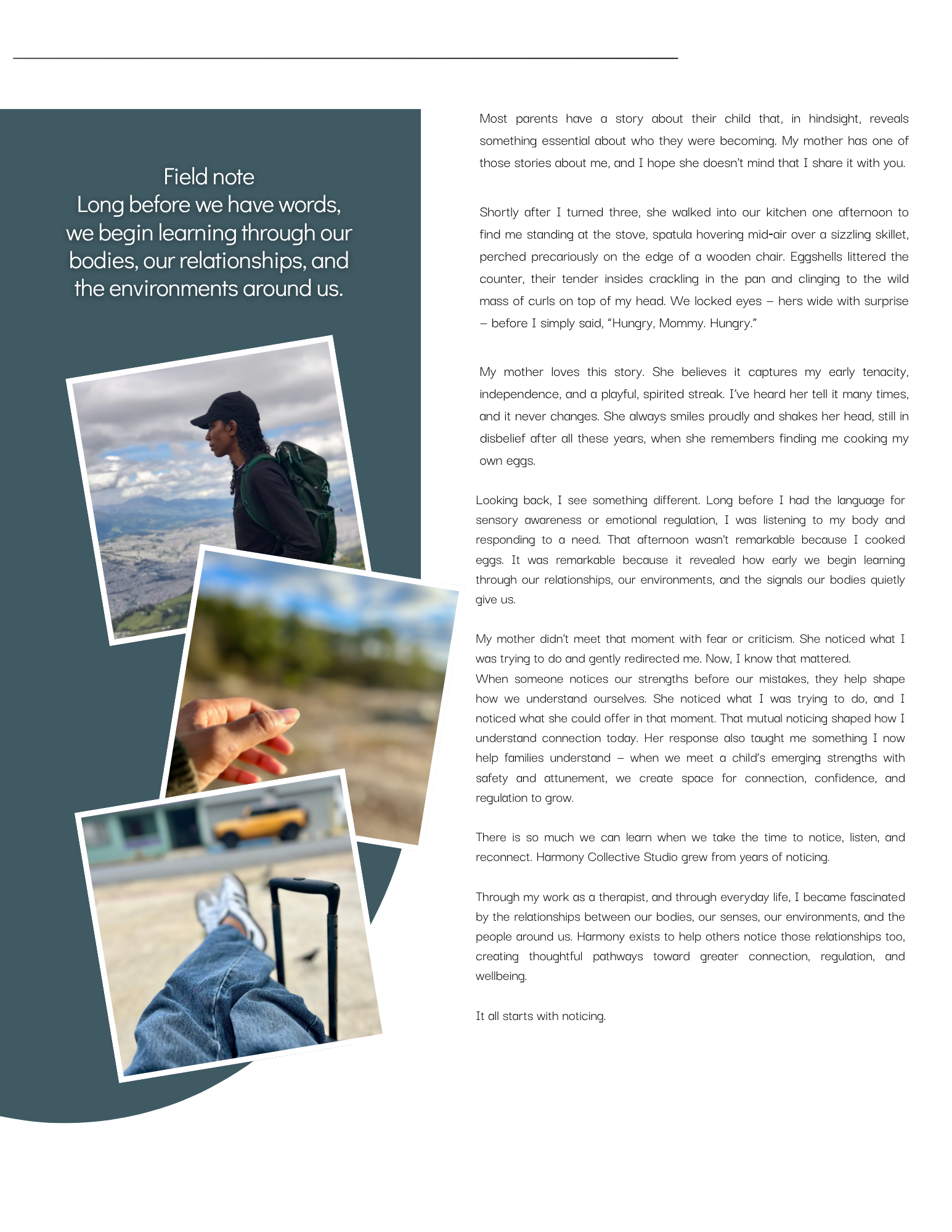 A digital document featuring a large quote: 'Field note. Long before we have words, we begin learning through our bodies, our relationships, and the environments around us.' The page includes a photograph of a woman with curly hair, wearing a cap and a backpack, standing on a mountain top under a cloudy sky. Several other photos, including a hand holding a small object and a pair of shoes, are also part of the document.