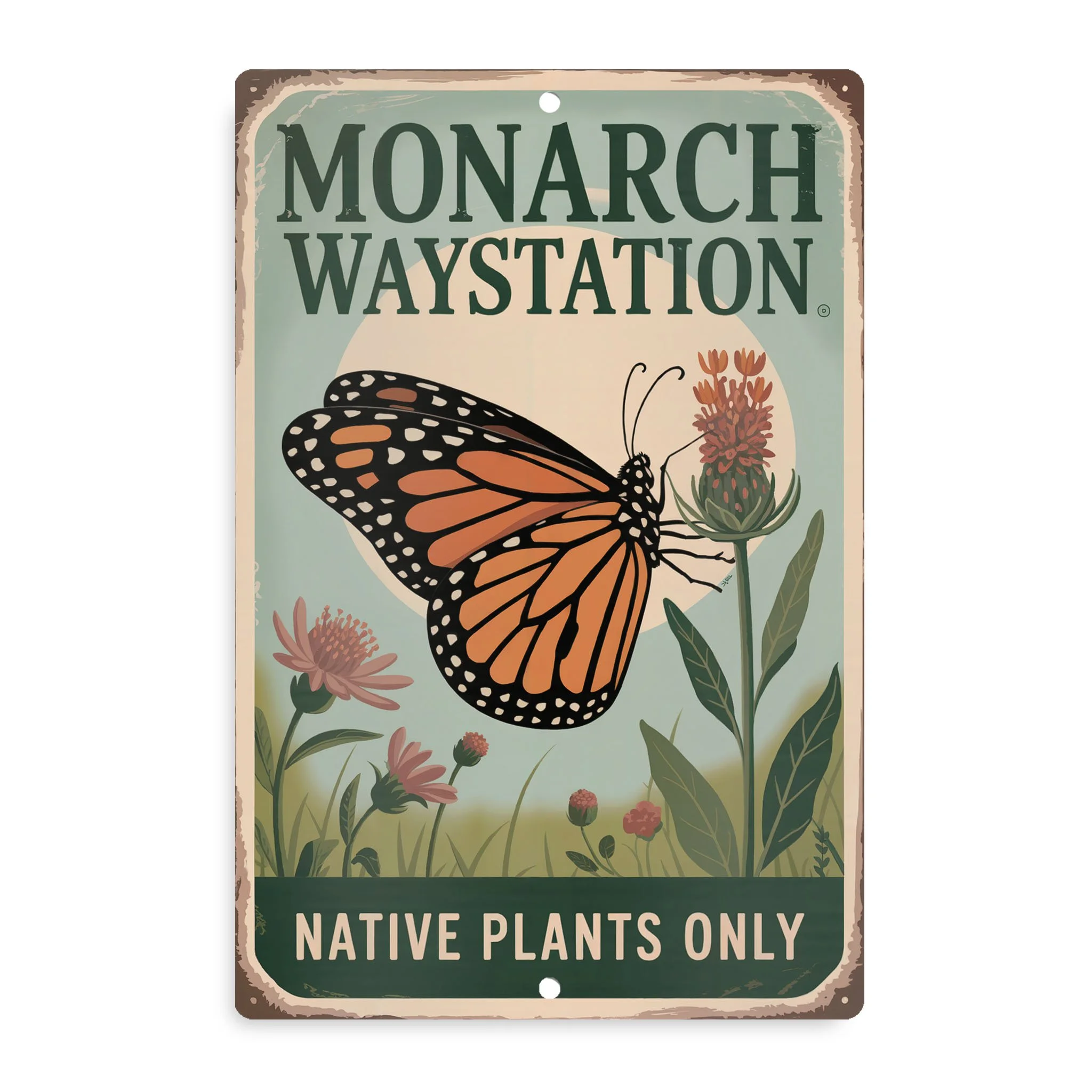 Monarch Waystation Outdoor Metal Sign