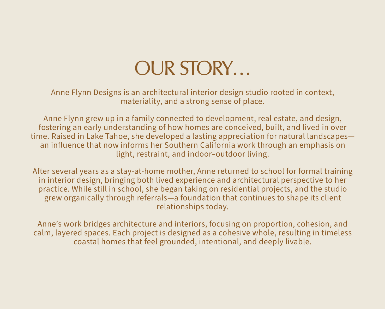 Text block titled "Our Story" describing Anne Flynn Designs as an interior design studio rooted in context, materiality, and place, with background on Anne Flynn's upbringing, education, career, and design philosophy focusing on architecture, interio