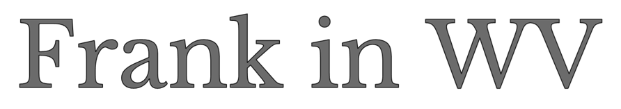 Frank in West Virginia