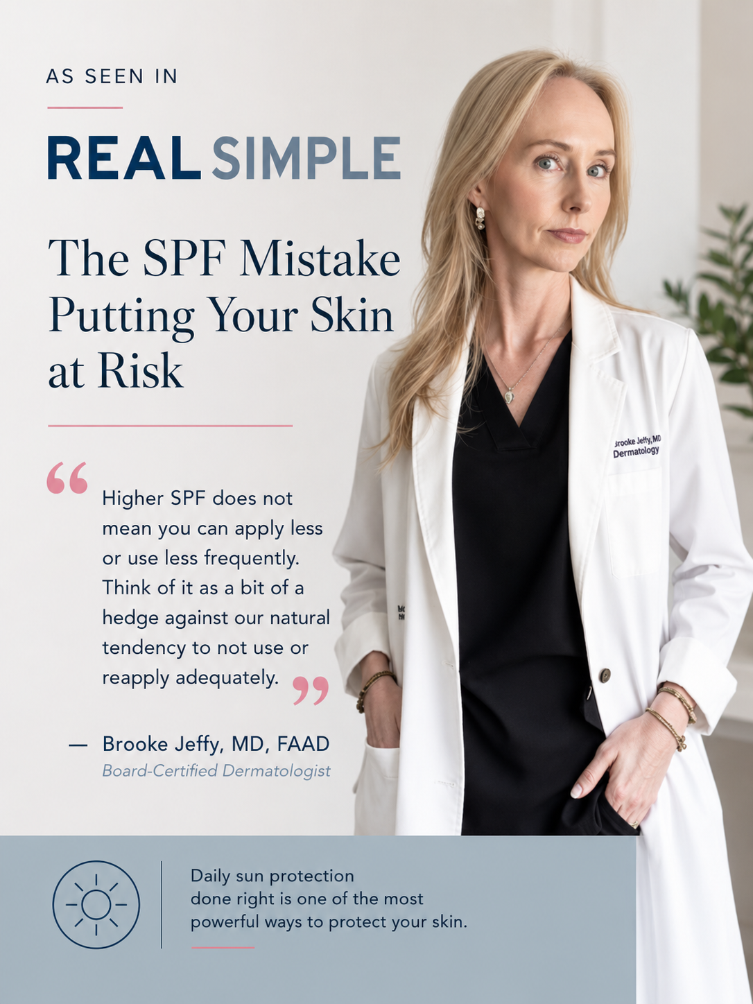 Dr. Brooke Jeffy Featured in Real Simple: The SPF Mistake Putting Your Skin at Risk