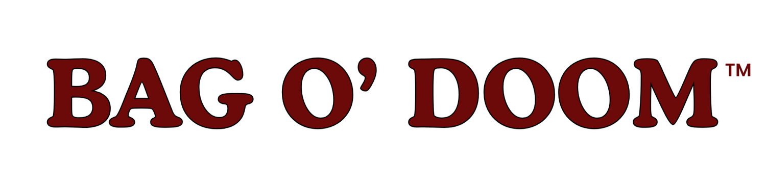BAG O" DOOM