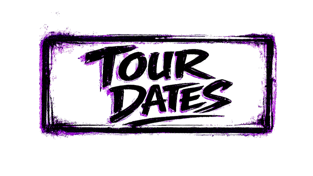 A black background with a purple glowing outline of a rectangular, sign-shaped graphic featuring the text 'TOUR DATES'.
