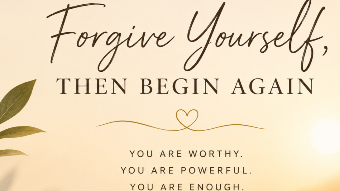 Forgive Who You Were. Remember Who You Are.