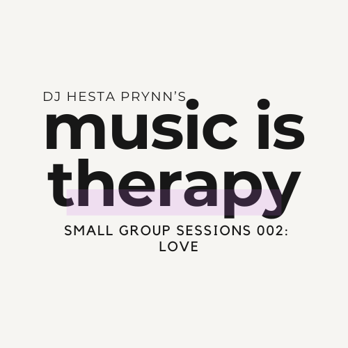 50% OFF! SECURE MY SEAT: Music is Therapy Small Group Session 002: Love