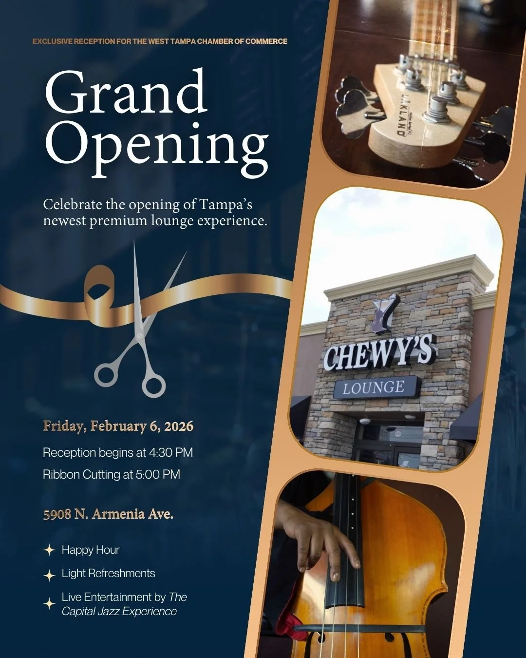 Event invitation for the grand opening of Chewy's Lounge in Tampa, scheduled for February 6, 2026, featuring a reception at 4:30 PM, ribbon cutting at 5:00 PM, with images of a guitar, the lounge's sign outside, and a person playing a cello.