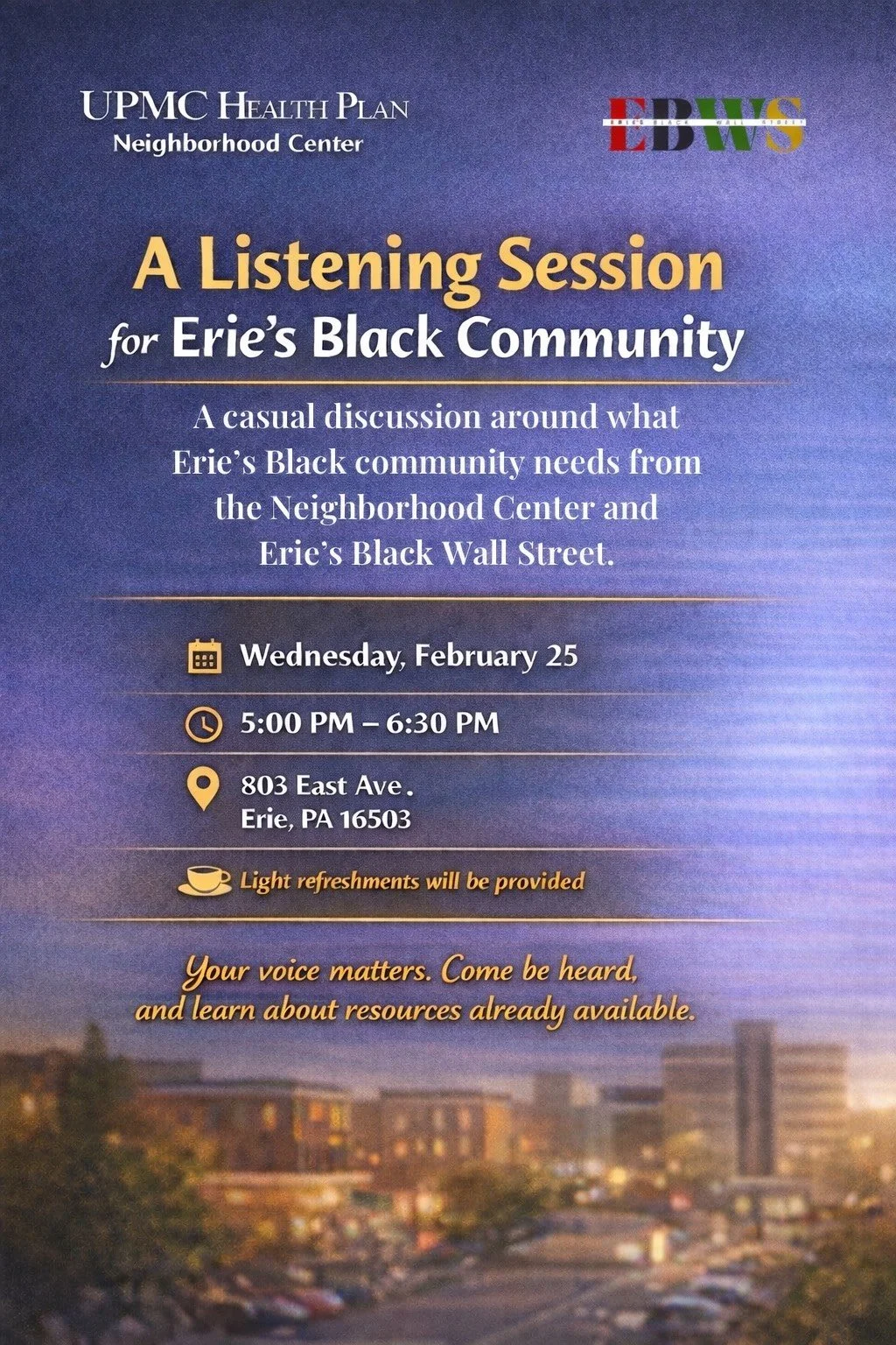 Listening Session for Erie’s Black Community UPMC Health Plan Neighborhood Center x EBWS