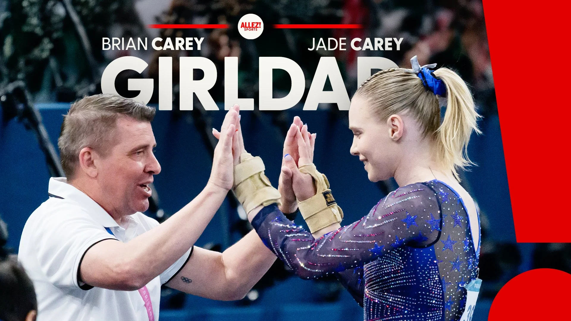 GirlDad episode thumbnail. Olympic gymnast Jade Carey high-fives her father-coach Brian Carey at the Olympics. She wears a deep blue leotard with stars and silver sparkles, blonde hair in a ponytail with a blue ribbon. He wears a white polo with a sm