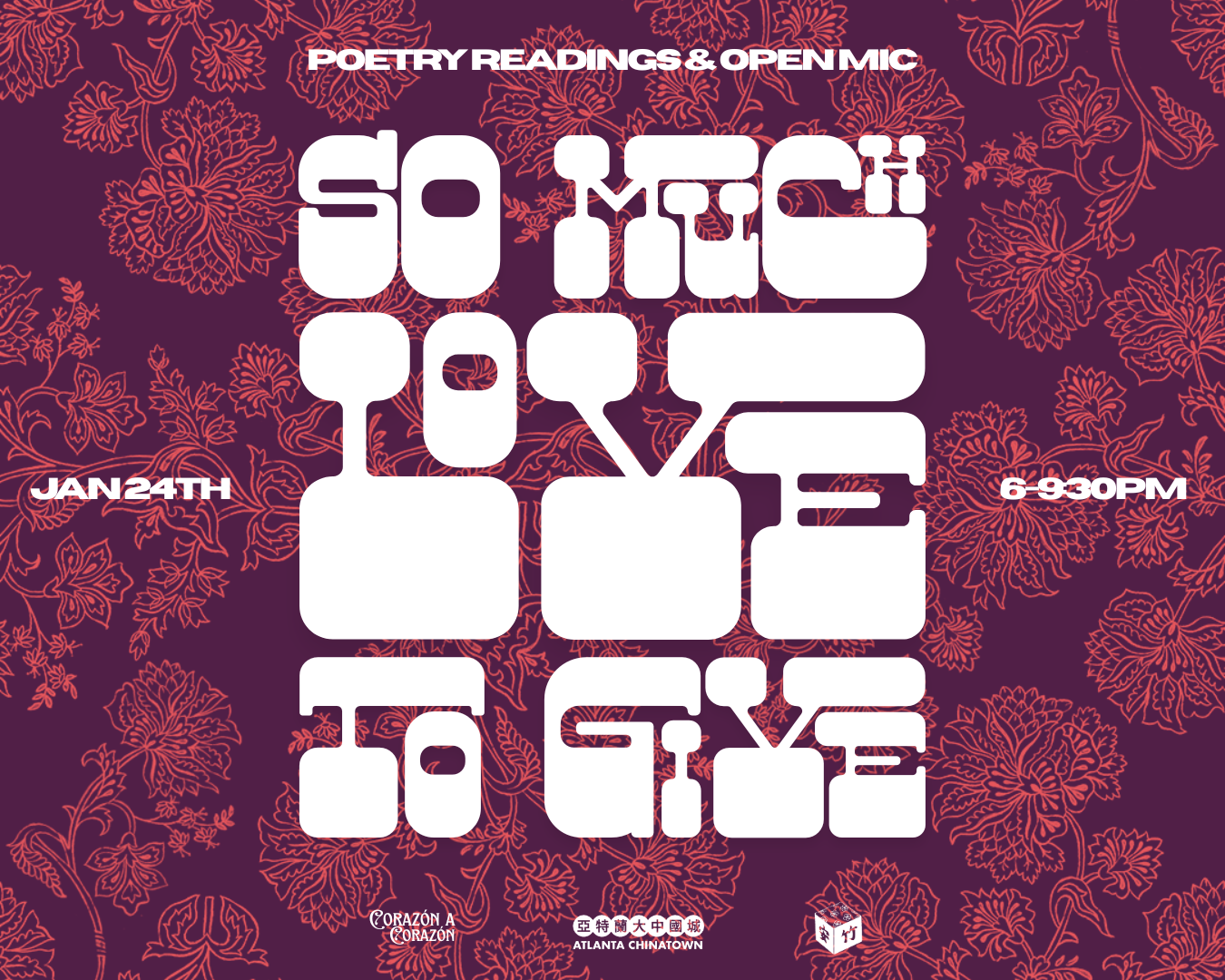 "So Much Love To Give" - Poetry Readings and Open Mic