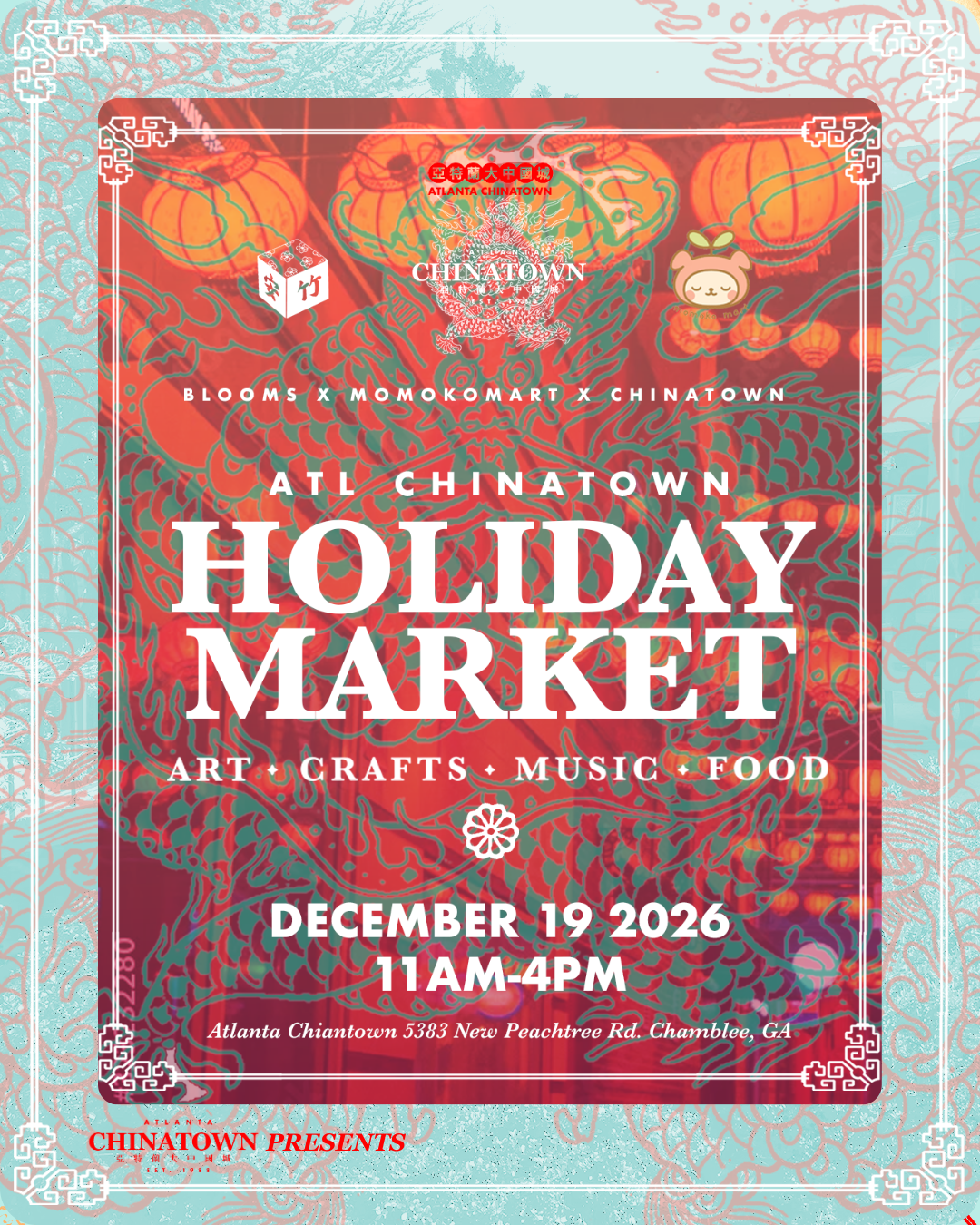 Holiday Market (Blooms x Momokomart x Chinatown)