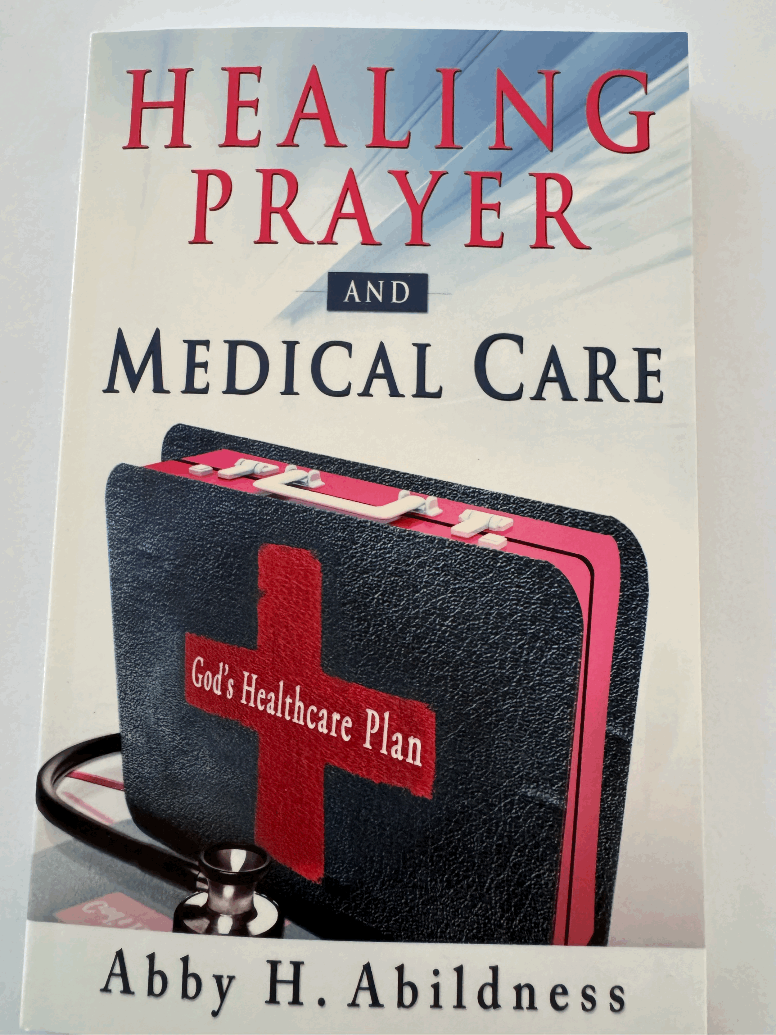 Healing Prayer and Medical Care