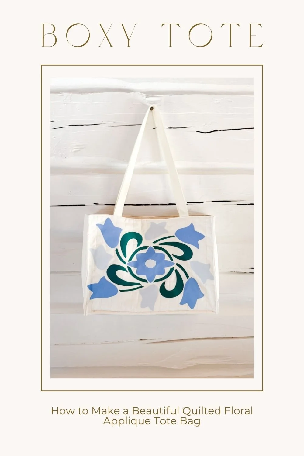 How to Make a Beautiful Quilted Floral Applique Tote Bag