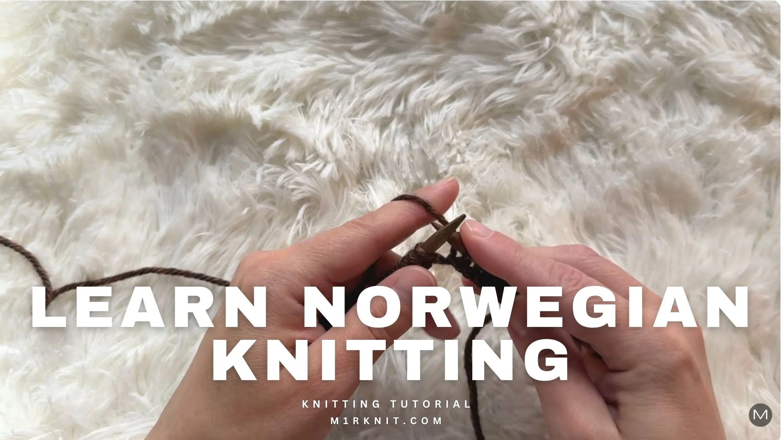 How to Knit the Norwegian Way | Complete Beginner Knitting Tutorial- DARK YARN
