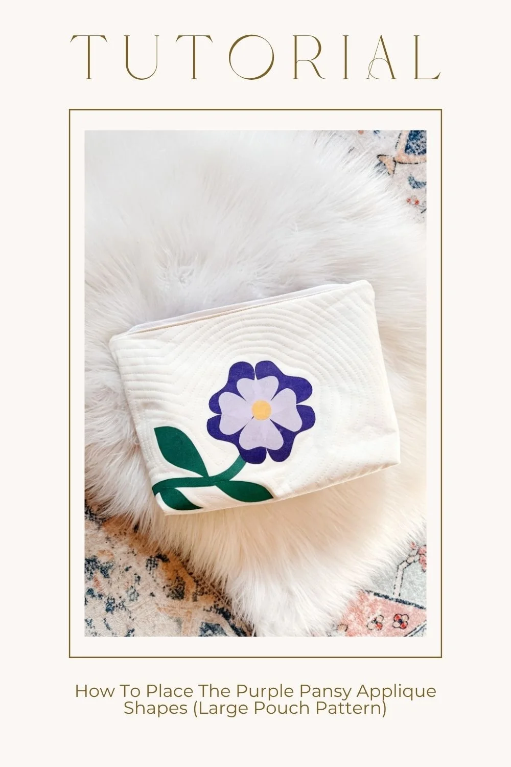 How To Place The Purple Pansy Applique Shapes (Large Pouch Pattern)