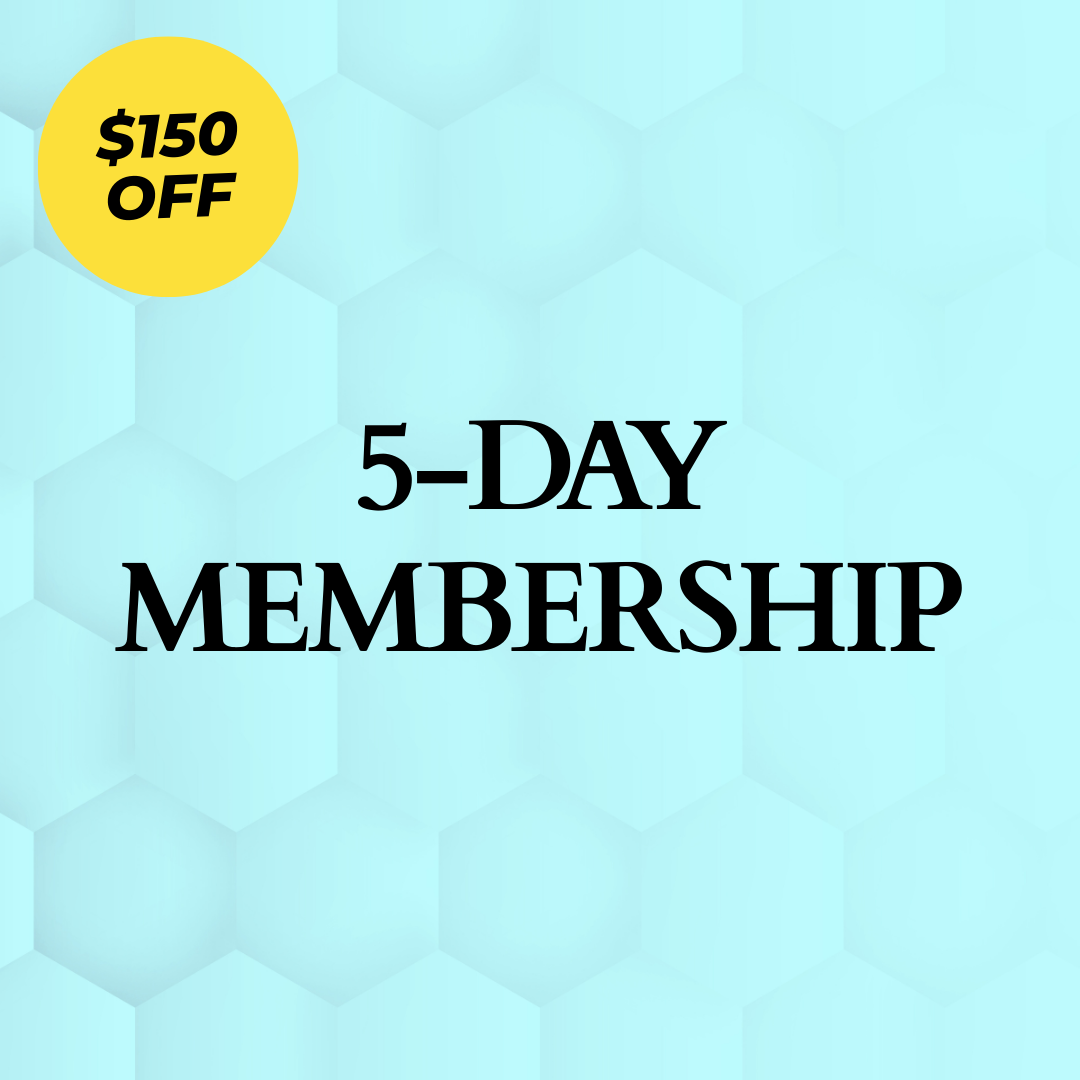 5 Day Membership