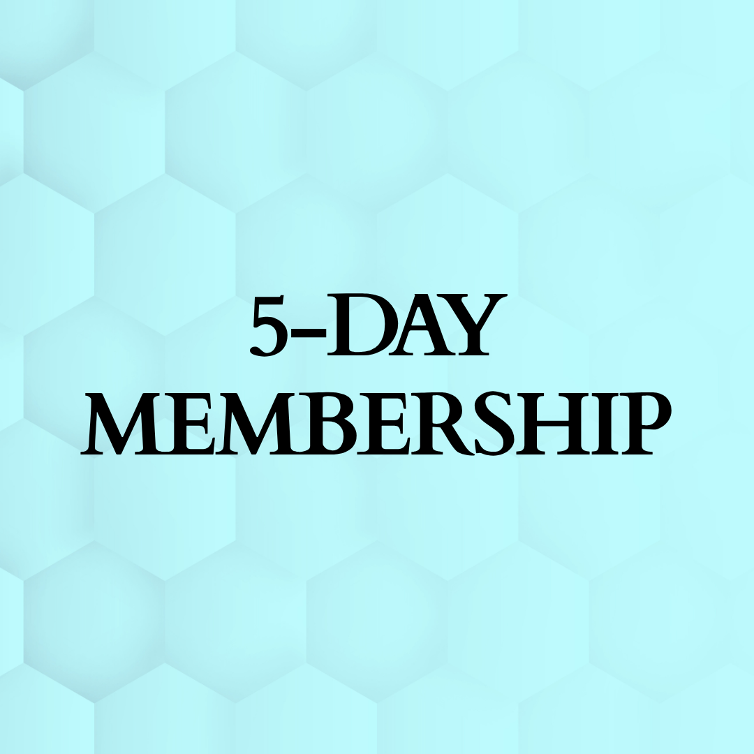 5 Day Membership