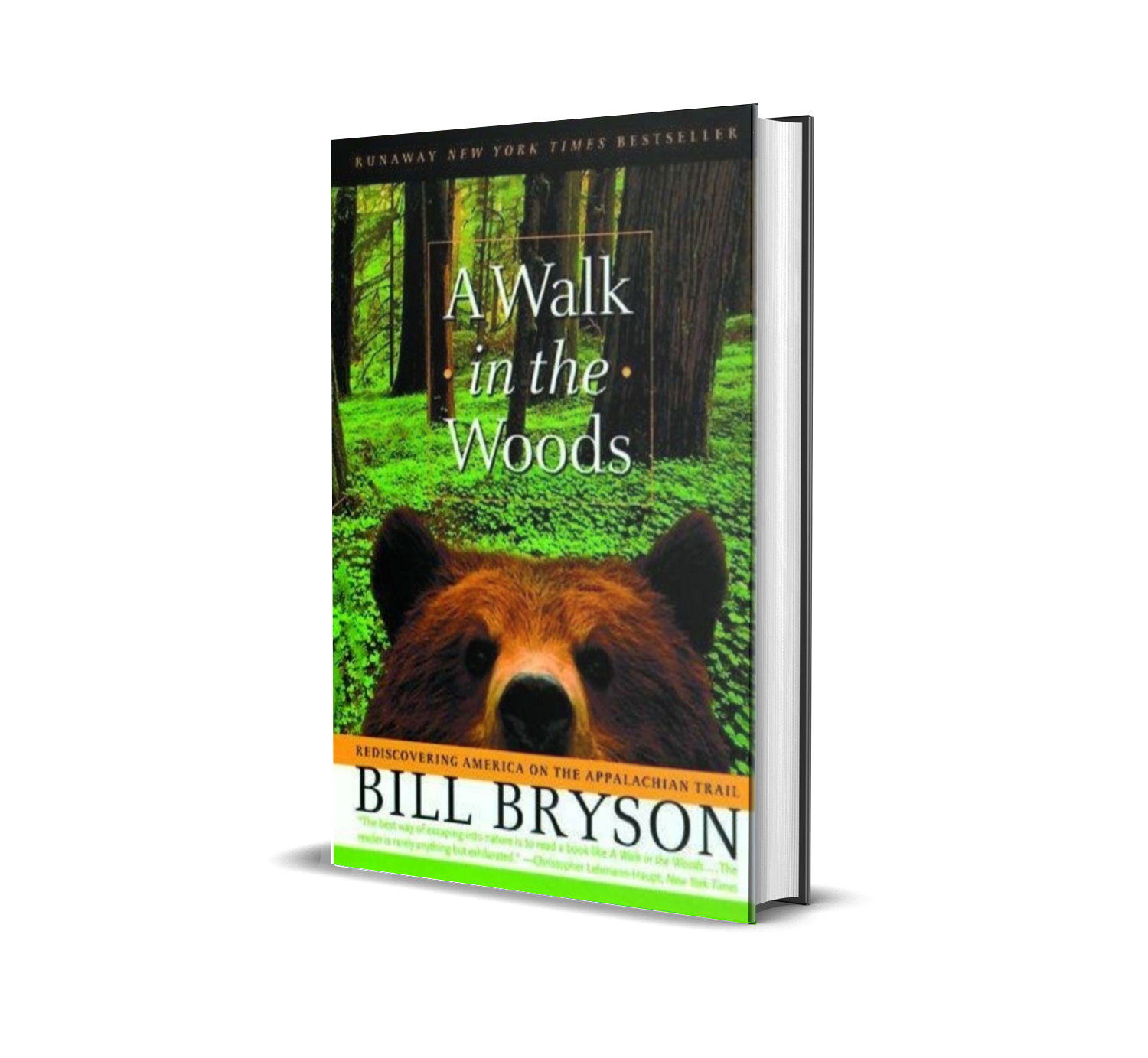 A Walk in the Woods: Rediscovering America on the Appalachian Trail by Bill Bryson