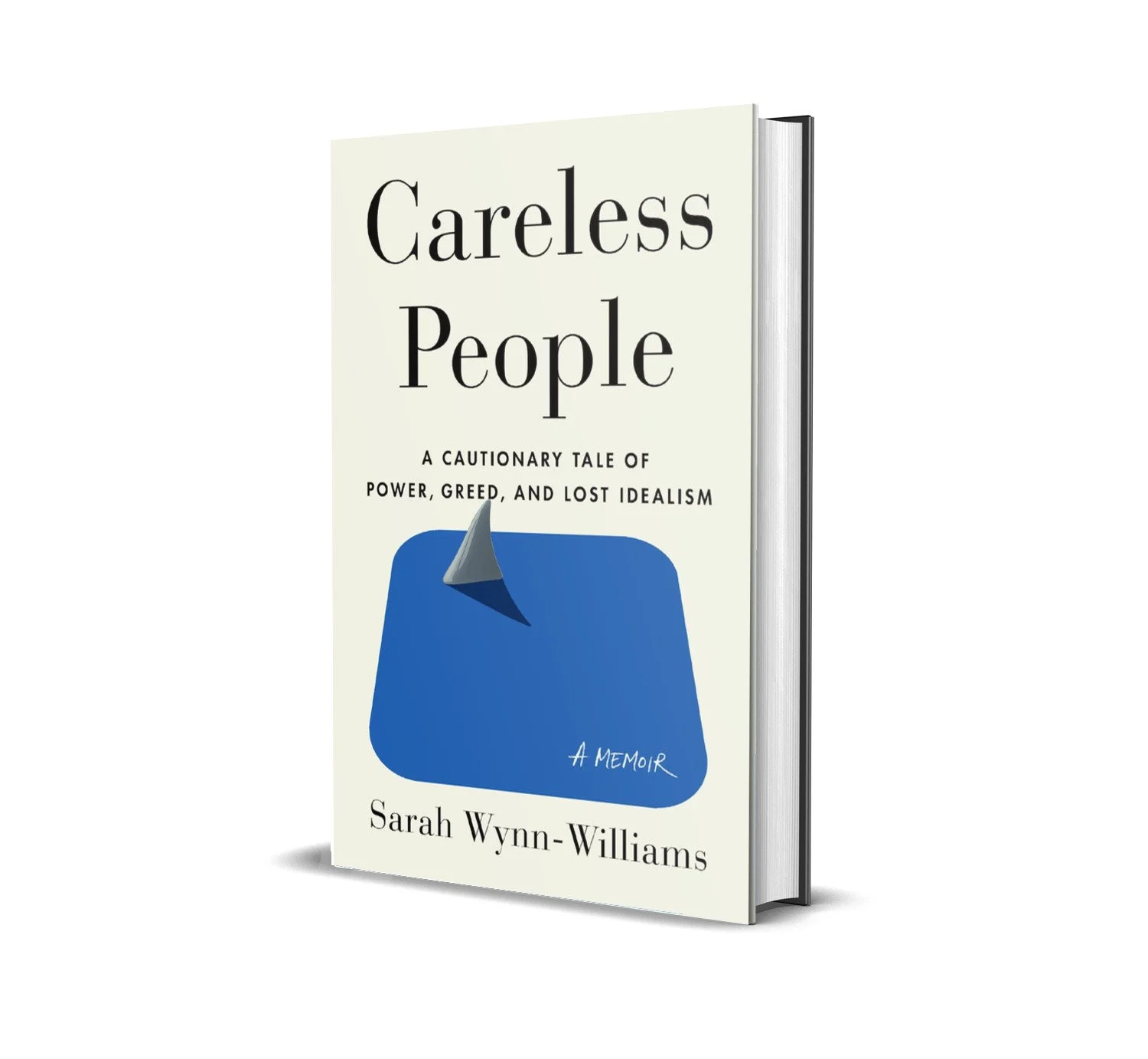 Careless People: A story of where I used to work by Sarah Wynn-Williams