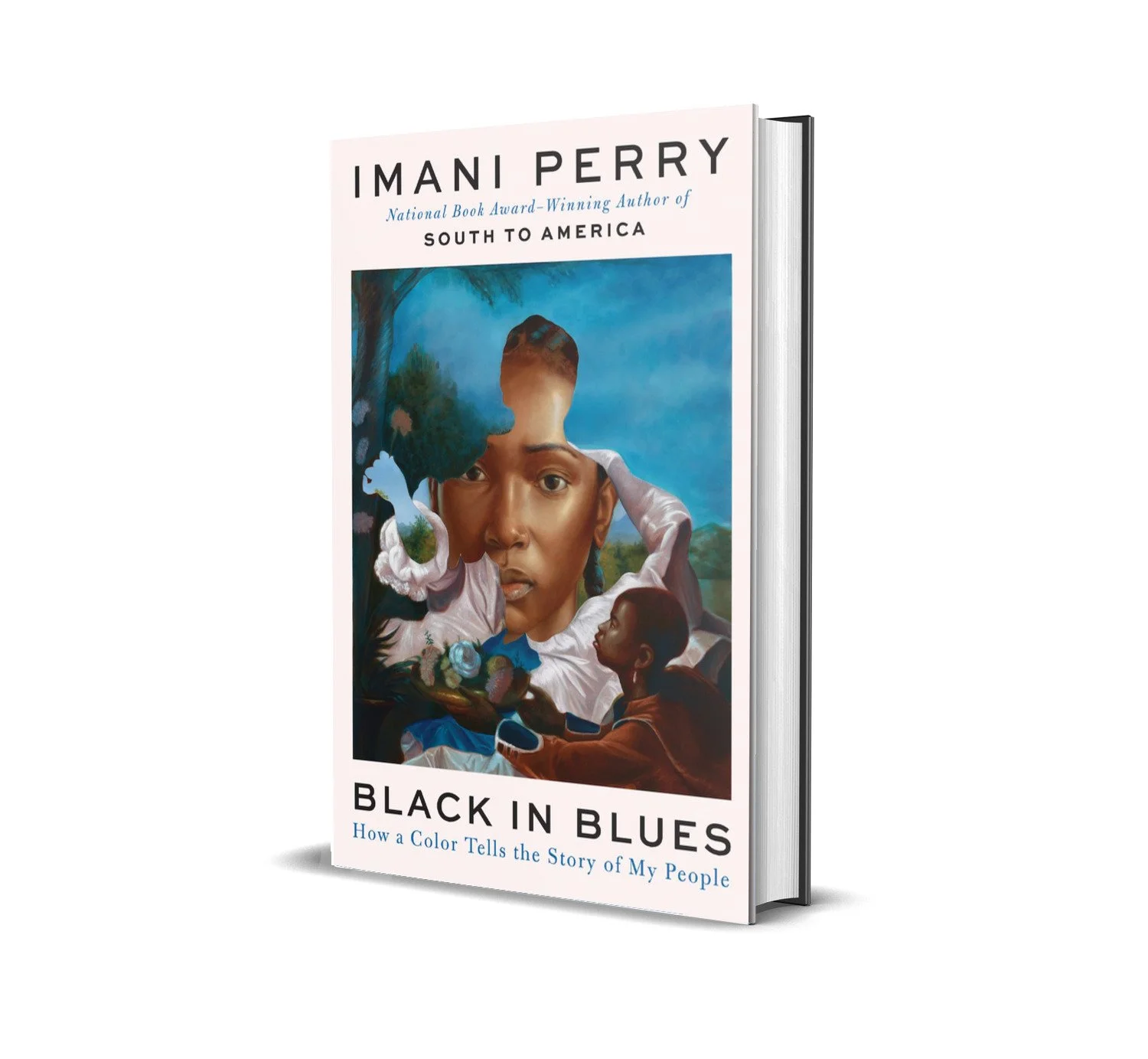 Black in Blues: How a Color Tells the Story of My People by Imani Perry
