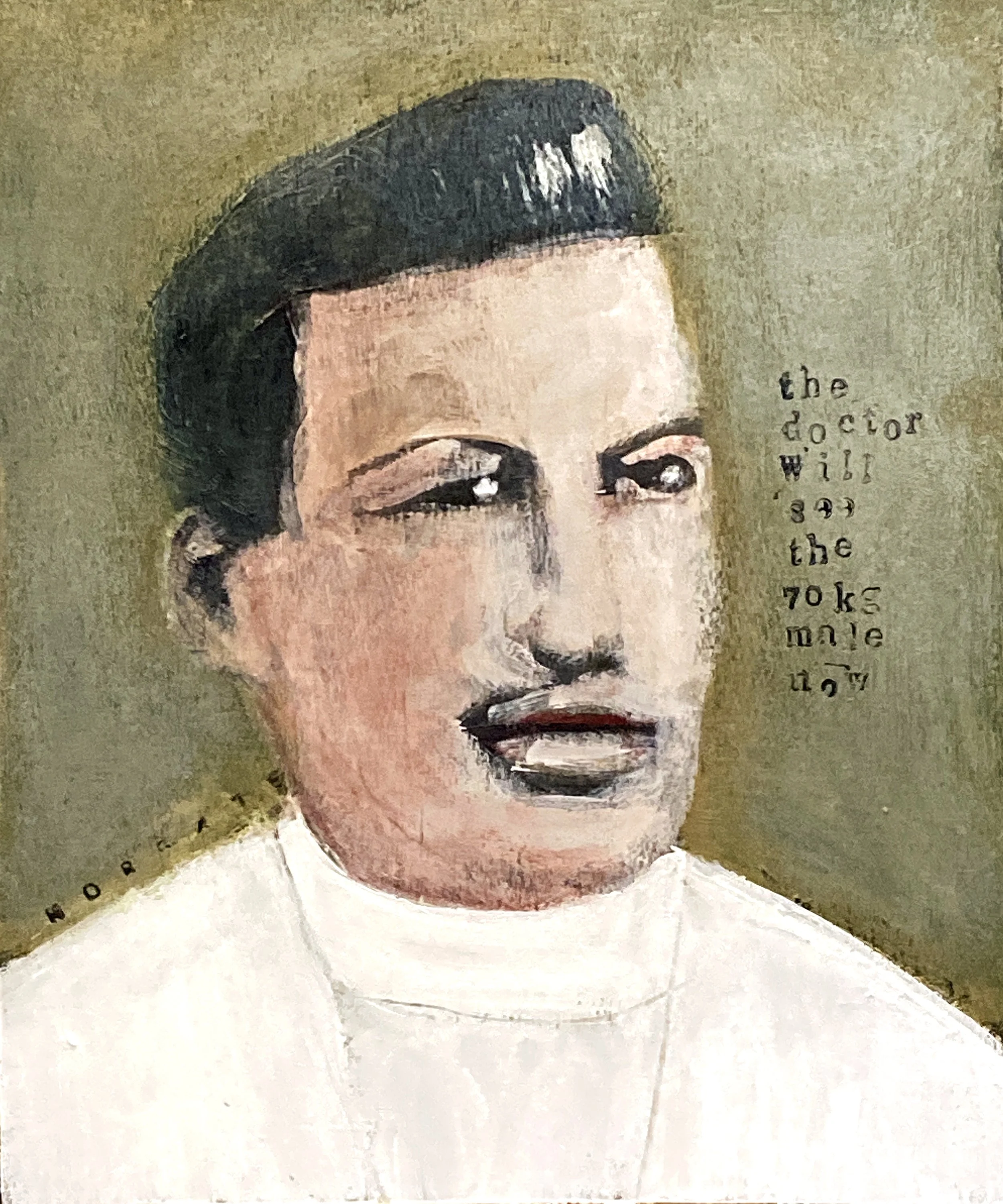 "The doctor will see the 70Kg male now" acrylic on varnished matboard, 10x12" $450
