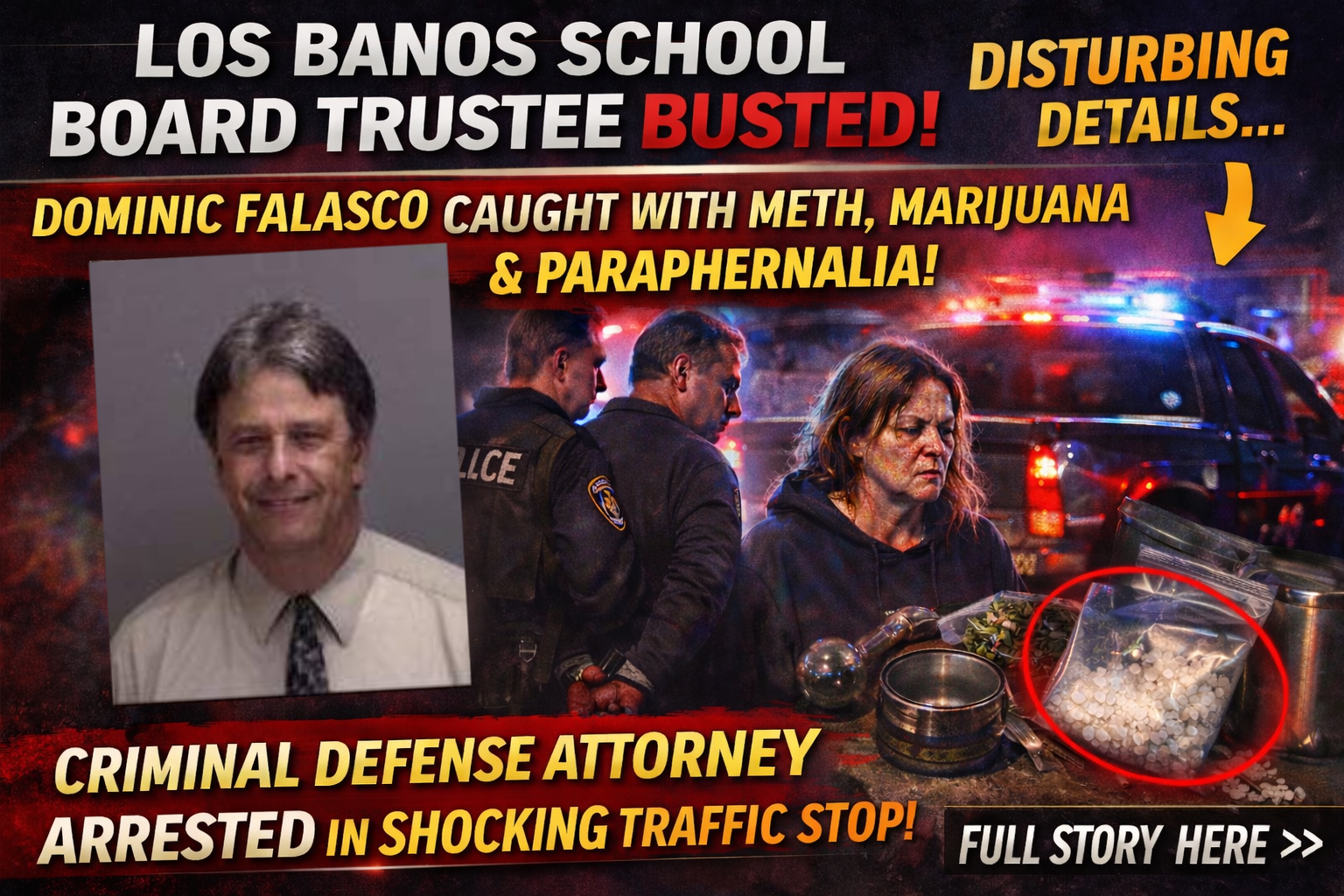 Los Banos School Board Trustee Arrested on Meth and Drug Paraphernalia Charges