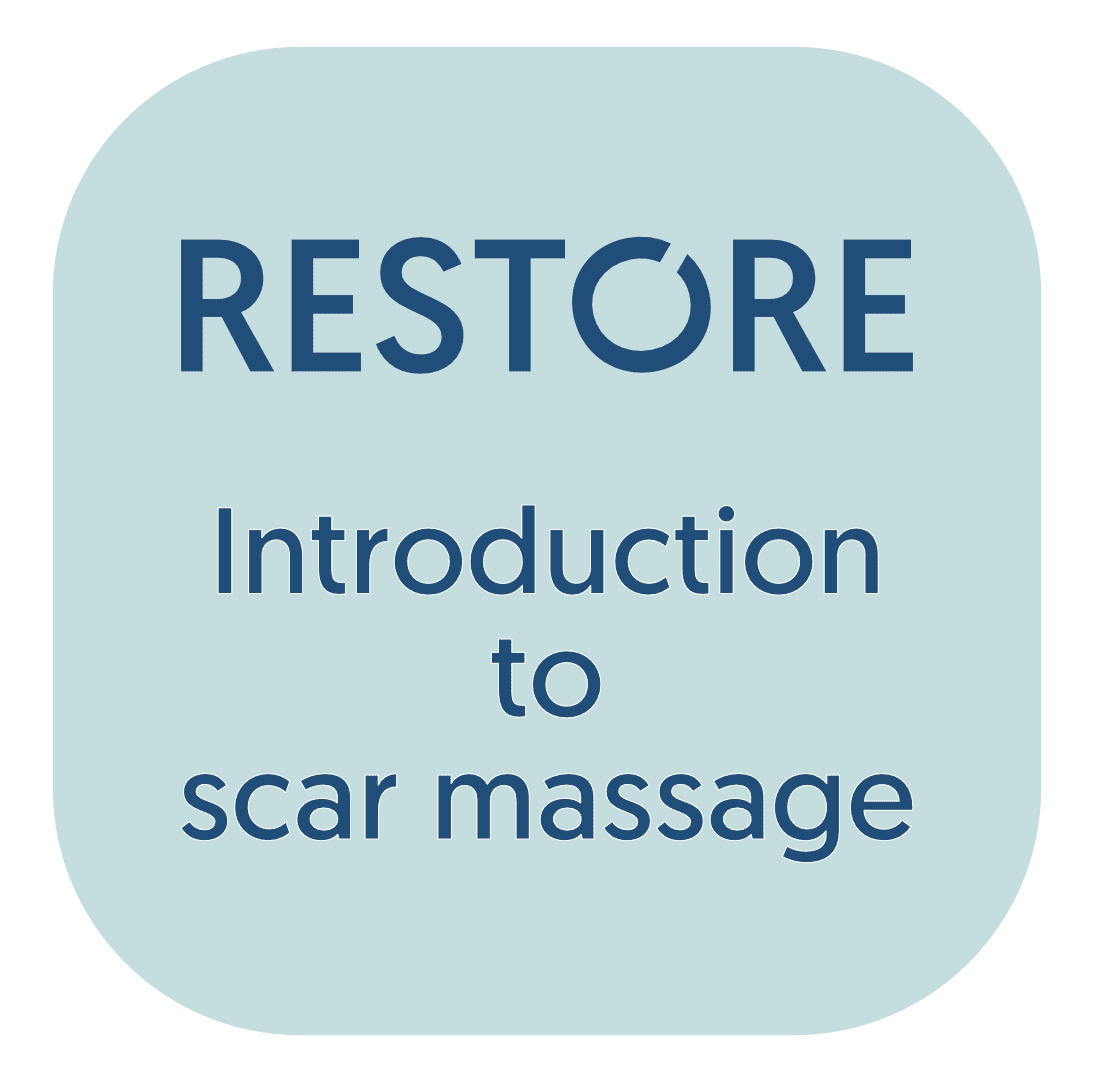 Introduction to Restore Scar Massage - Wellington