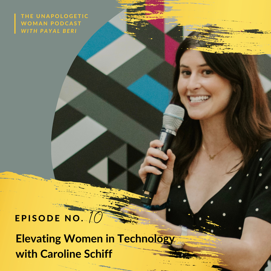 Episode 10: Elevating Women in Technology with Caroline Schiff