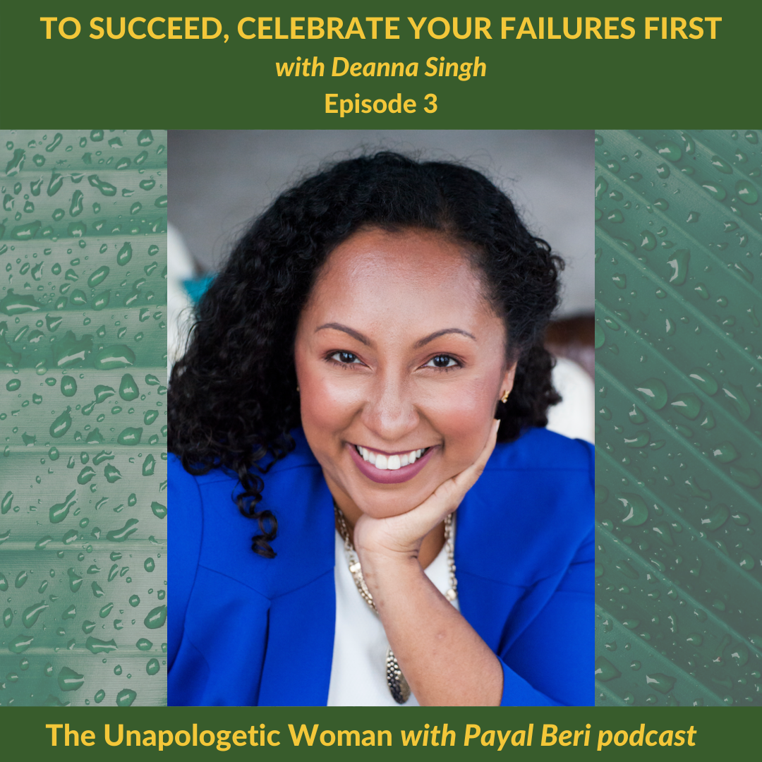 Episode 3: To Succeed, Celebrate Your Failures First
