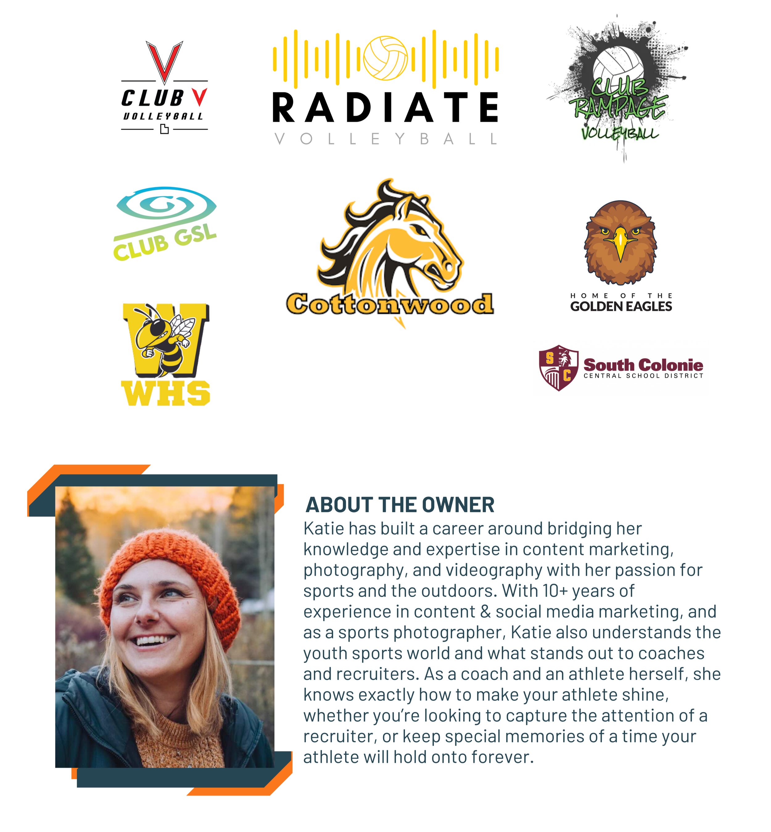 Compilation of various volleyball team logos including Club V Volleyball, Radiate Volleyball, Clubs Rampage Volleyball, Club GSL, Cottonwood, Golden Eagles, WHS, and South Colonie Central School District. Below, a section about the owner, Katie, featuring her photograph smiling outdoors with a background of autumn trees, and text describing her coaching and marketing expertise in sports and outdoors.