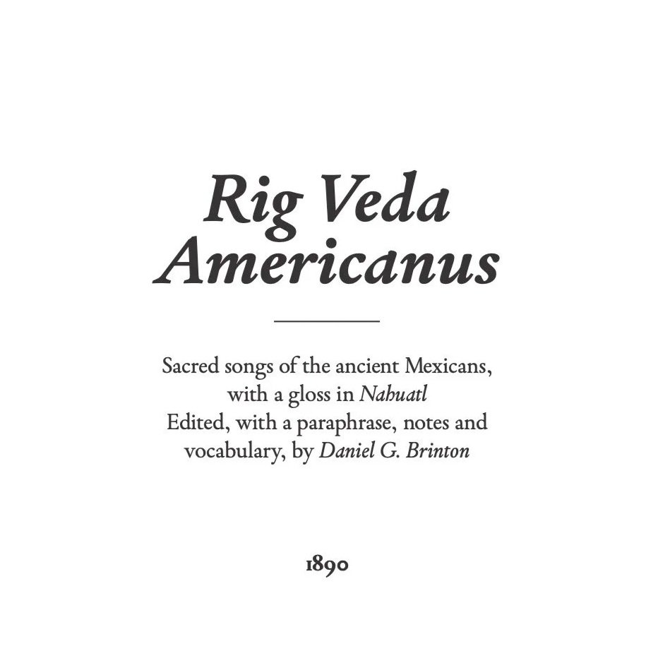 Rig Veda Americanus: Type Experiment