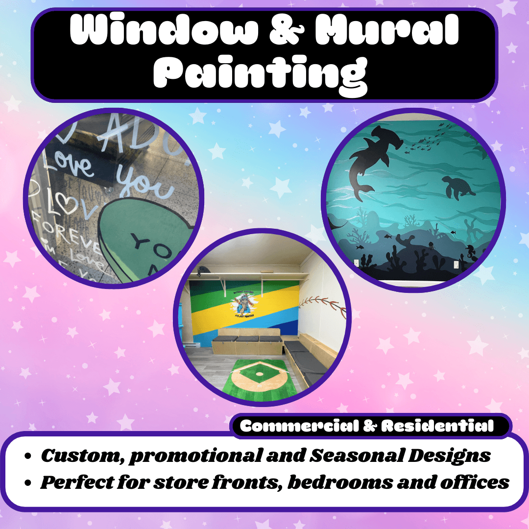 A colorful graphic advertisement for window and mural painting services, featuring images of a heart with writing, a rainbow mural, and an ocean-themed mural with dolphins.