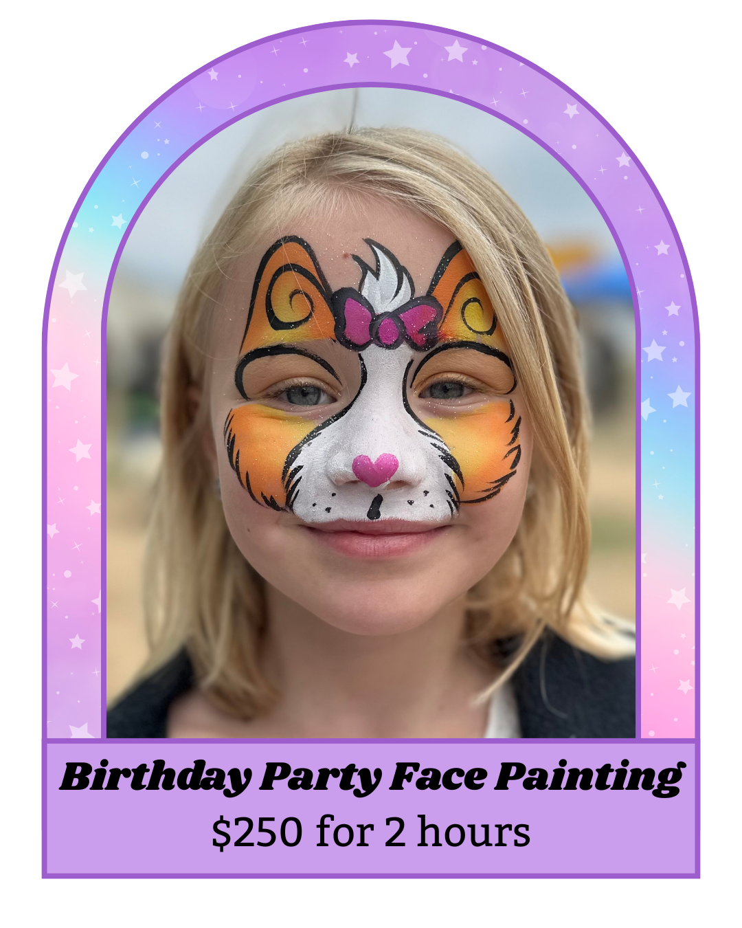 Face painting of a colorful cartoon kitten girl face on a young girl, with a purple bow, pink nose, and orange and yellow accents, advertising birthday party face painting for $250 for 2 hours in Vancouver BC. 