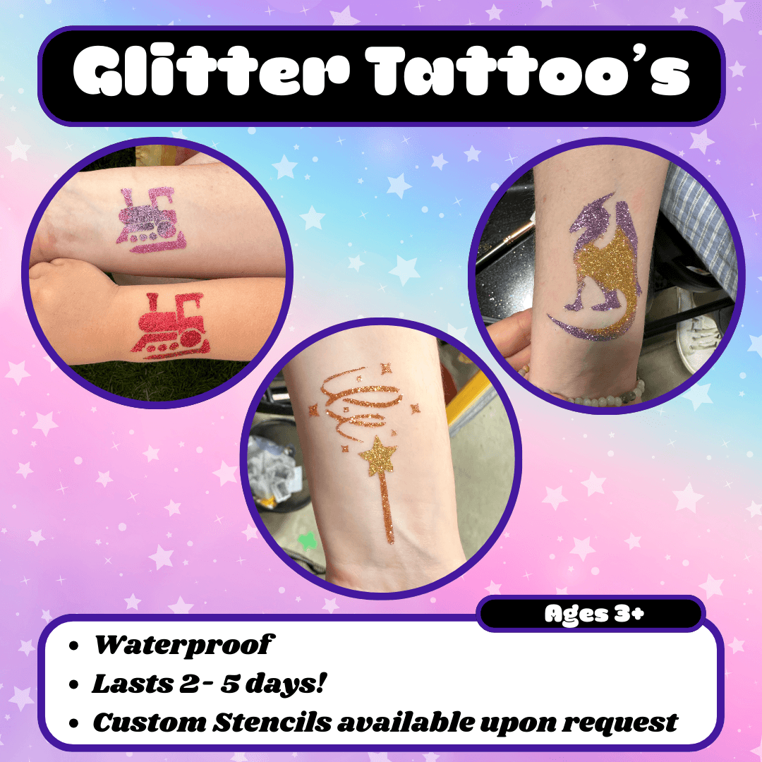 Promotional poster for Glitter Tattoo's at an event, featuring images of glitter tattoos on arms, listing features like waterproof, 2-5 day longevity, custom stencils available, and positive customer review.