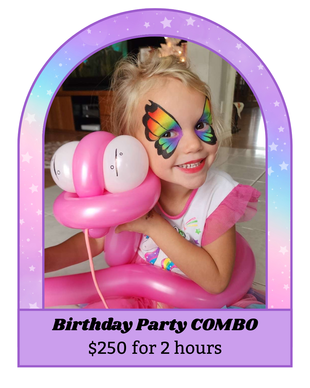 A young girl with butterfly face paint smiling at the camera, holding pink balloon animal and sitting inside a pink balloon teacup, with a purple starry border design and text advertising a birthday party combo $250 for a 2 hour party in Vancouver BC