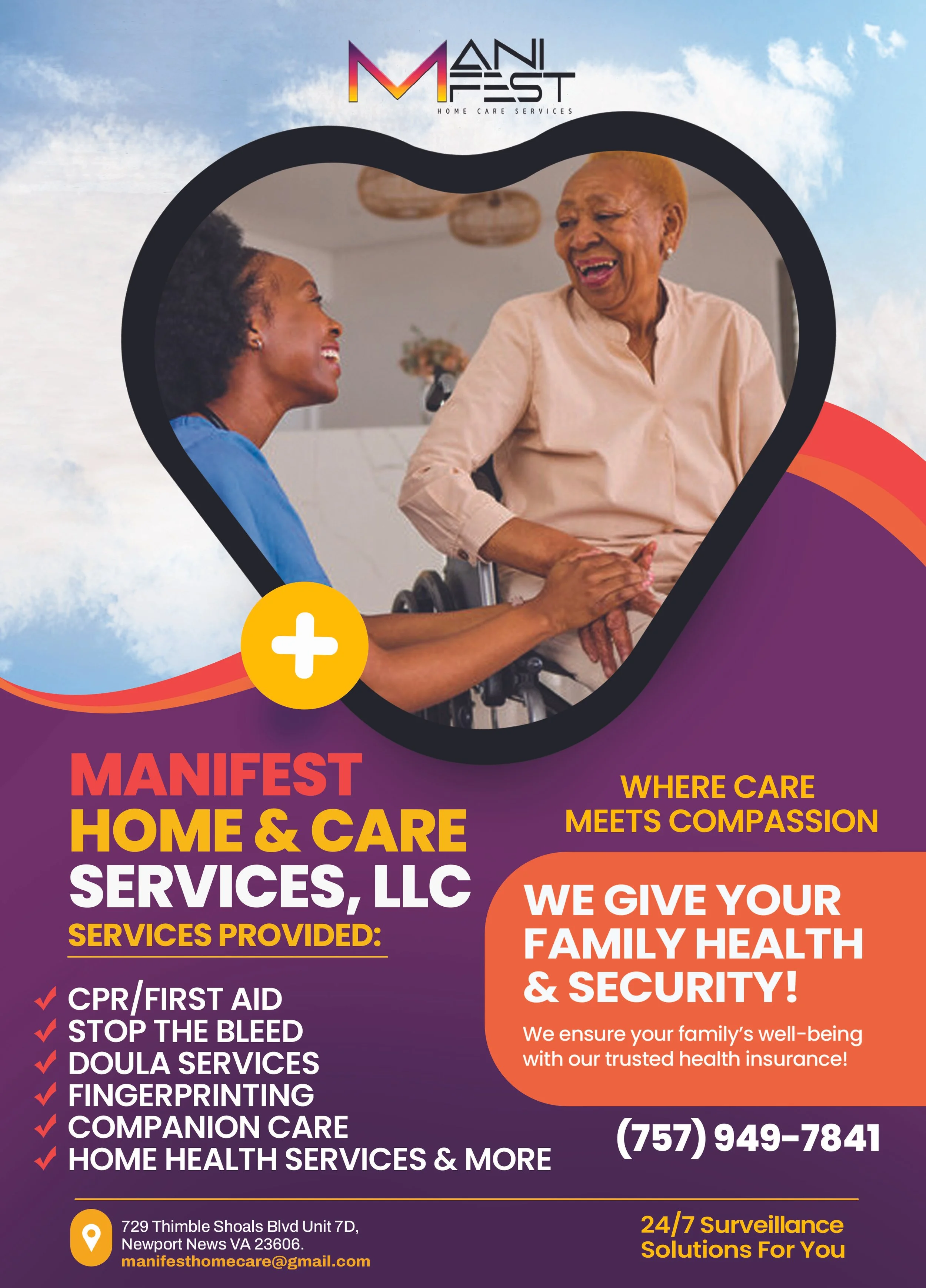 Flyer for Manifest Home & Care Services, LLC, showing a caregiver holding an elderly woman's hand, with text detailing services such as CPR/First Aid, stop the bleed, Doula services, fingerprinting, companion care, and home health services. Includes contact information, location, and slogan 'Where care meets compassion'.