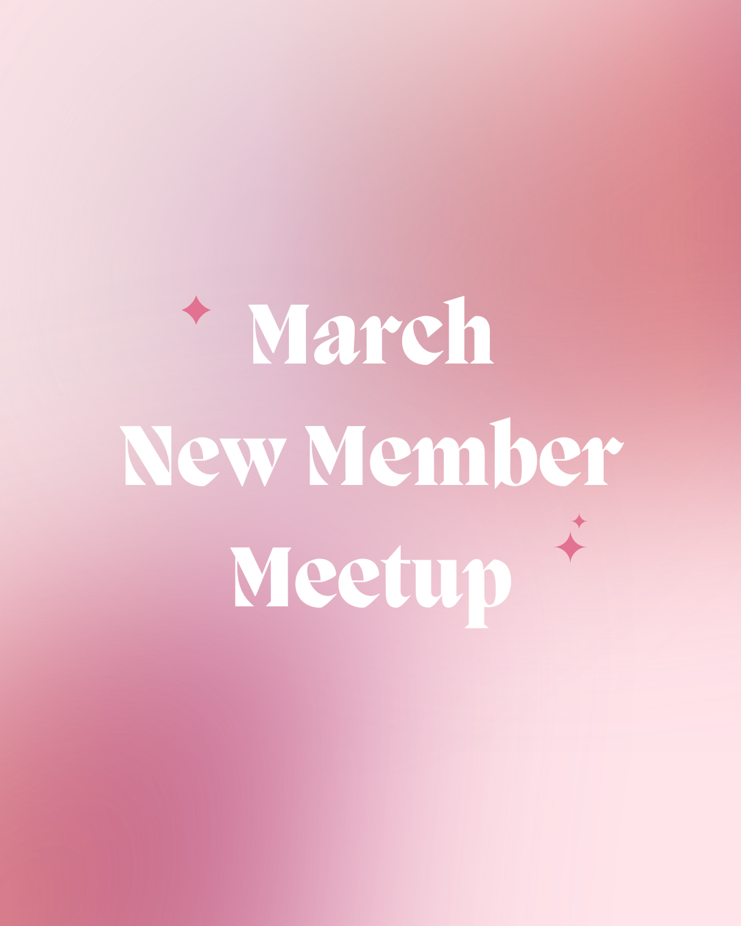 March New Member Meetup