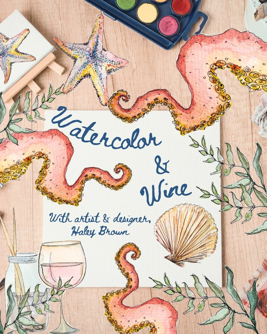 Sea Themed Watercolor &amp; Sip with Haley Brown